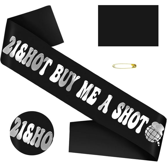 1 pcs 21st Birthday Sash for Women, Black '21&Hot BUY ME A SHOT', Finally 21 Birthday Party Accessory, Satin Sash with Silver Foil