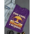 thumbnail image 3 of Too Cool 4 School - Retro Emoji Sunglasses Graphic Women's T-shirt, 3 of 4