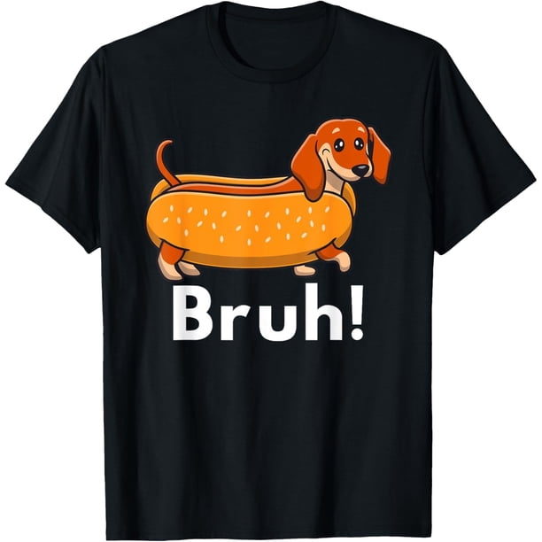 Funny Dog Bruh Meme Best Dachshund Dog Dad Ever Wiener - Camiseta para perro