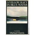 thumbnail image 1 of Pre-Owned A Yellow Raft in Blue Water (Hardcover) 0805000453 9780805000450, 1 of 1