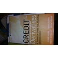 thumbnail image 1 of Pre-Owned Credit Derivatives: A Primer on Credit Risk, Modeling, and Instruments (Hardcover) 0131467441 9780131467446, 1 of 1