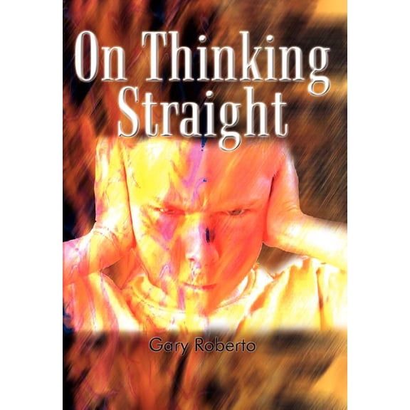 On Thinking Straight