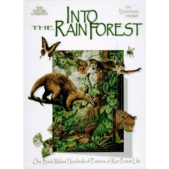 Pre-Owned Into the Rainforest: One Book Makes Hundreds of Pictures of Rainforest Life (The Ecosystems Xplorer) (Unknown) 0783547854 9780783547855