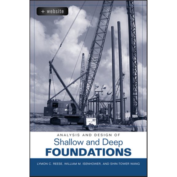 Pre-Owned Analysis and Design of Shallow and Deep Foundations [With CDROM] (Hardcover) 0471431591 9780471431596