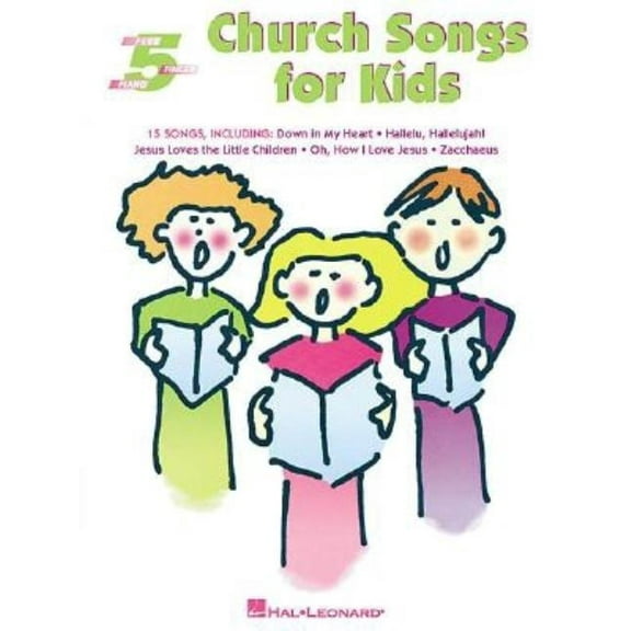 Church Songs for Kids: Five-Finger Piano, (Paperback)