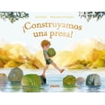 thumbnail image 1 of Libro ¡construyamos Una Presa! Tapa Dura, Autor Daniel Fehr, Editorial Adriana Hidalgo Editora, 1 of 2