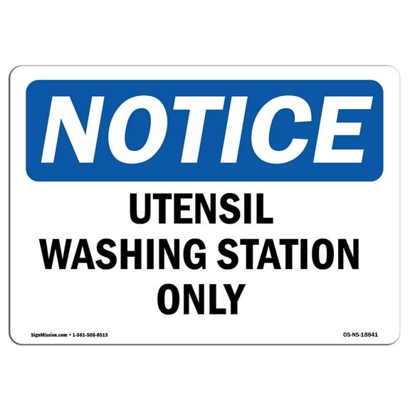 OSHA Notice Signs - Utensil Washing Station Only | Decal | Protect Your Business, Construction Site, Warehouse |  Made in the USA