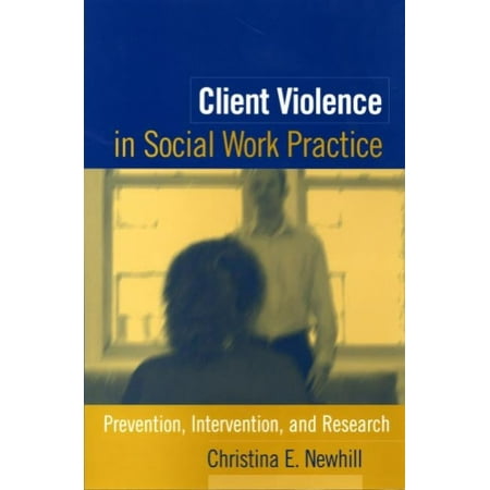 UPC: 9781593850388 | Client Violence in Social Work Practice : Prevention  Intervention  and Research (Paperback)