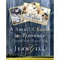 thumbnail image 1 of Pre-Owned A Small Cheese in Provence: Cooking with Goat Cheese (Paperback) 2955010111 9782955010112, 1 of 1