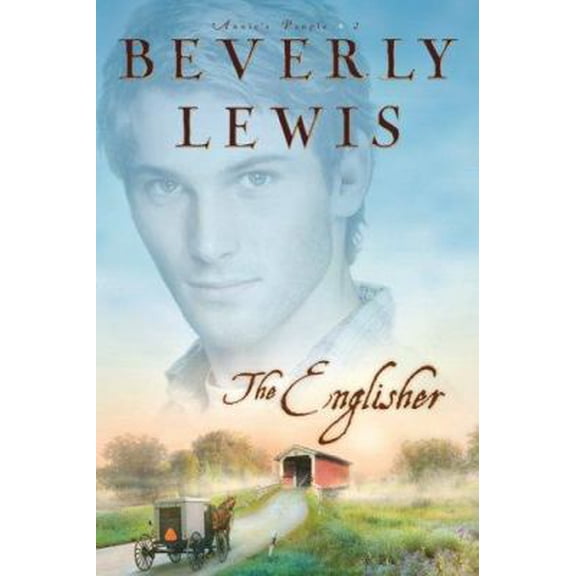 Pre-Owned The Englisher (Annie's People Series #2) (Hardcover) 0764202162 9780764202162