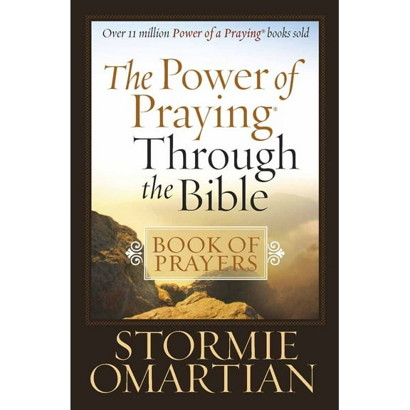 The Power of Praying Through the Bible Book of Prayers (Paperback)