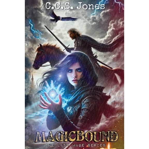 The Last Mage Magicbound, Book 1, (Paperback)