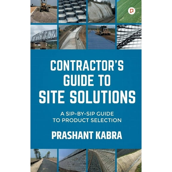 Contractor's Guide to Site Solutions, (Paperback)