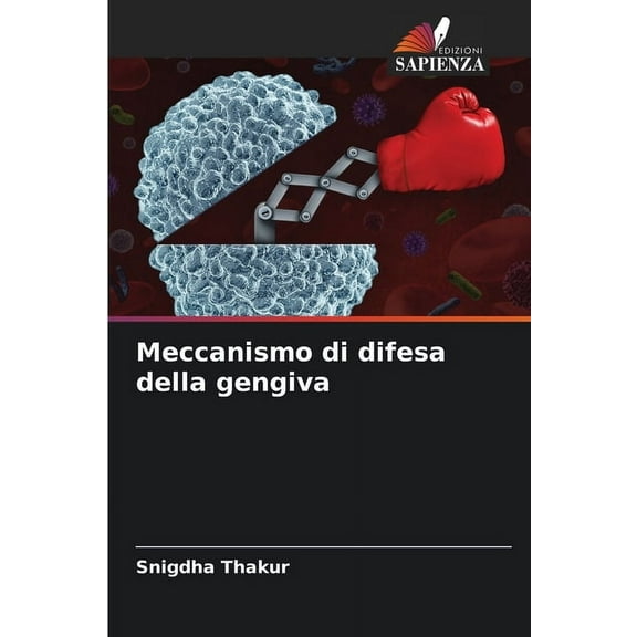 Meccanismo di difesa della gengiva, (Paperback)