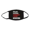 Pray More Worry Less Cotton Face Cover Mask, Black-M/L