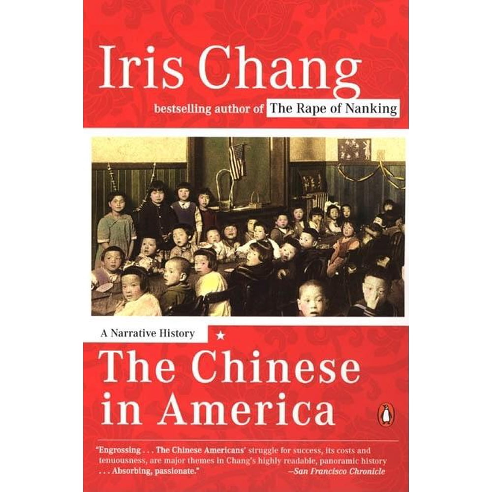The Chinese in America A Narrative History (Paperback)
