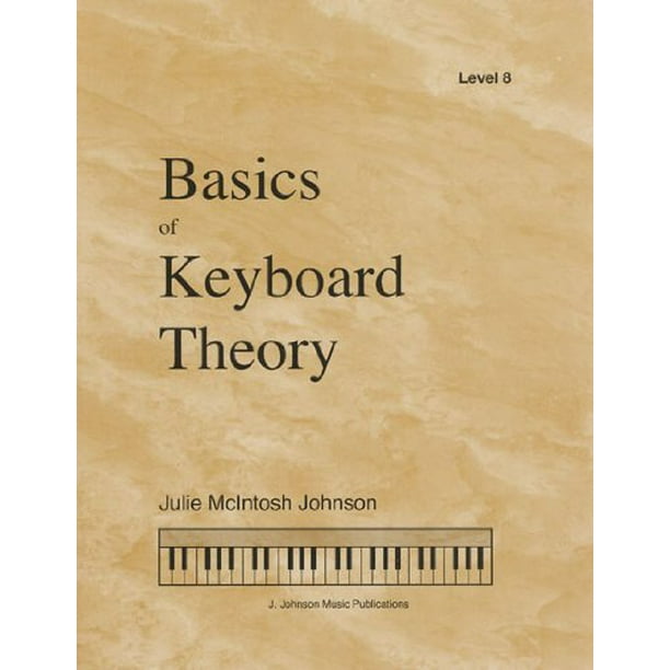BKT8 Basics of Keyboard Theory Level 8