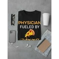 thumbnail image 3 of Physician Fueled By Pizza T-Shirt Men -Image by Shutterstock, Male 5X-Large, 3 of 4