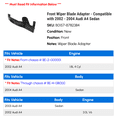 thumbnail image 2 of Front Wiper Blade Adapter - Compatible with 2002 - 2004 Audi A4 Sedan 2003, 2 of 2