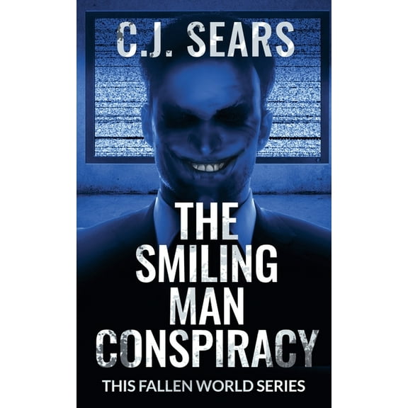 This Fallen World The Smiling Man Conspiracy, Book 2, (Paperback)