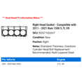 thumbnail image 2 of Right Head Gasket - Compatible with 2011 - 2021 Ram 1500 5.7L V8 2012 2013 2014 2015 2016 2017 2018 2019 2020, 2 of 2
