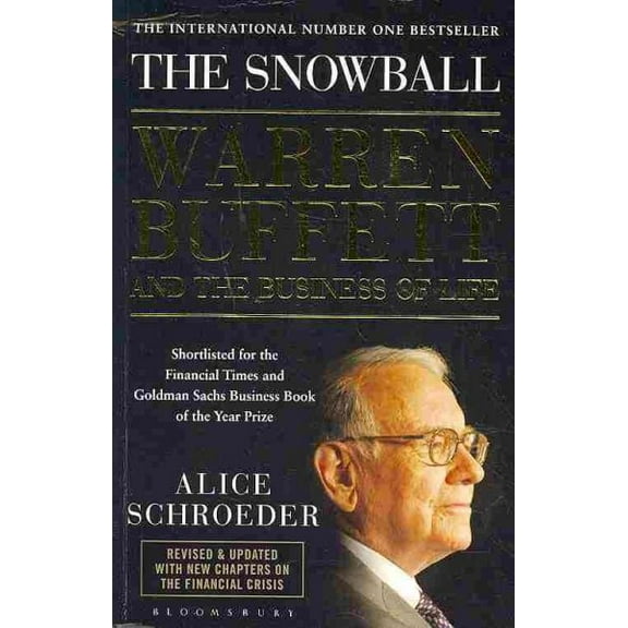 Snowball : Warren Buffett and the Business of Life