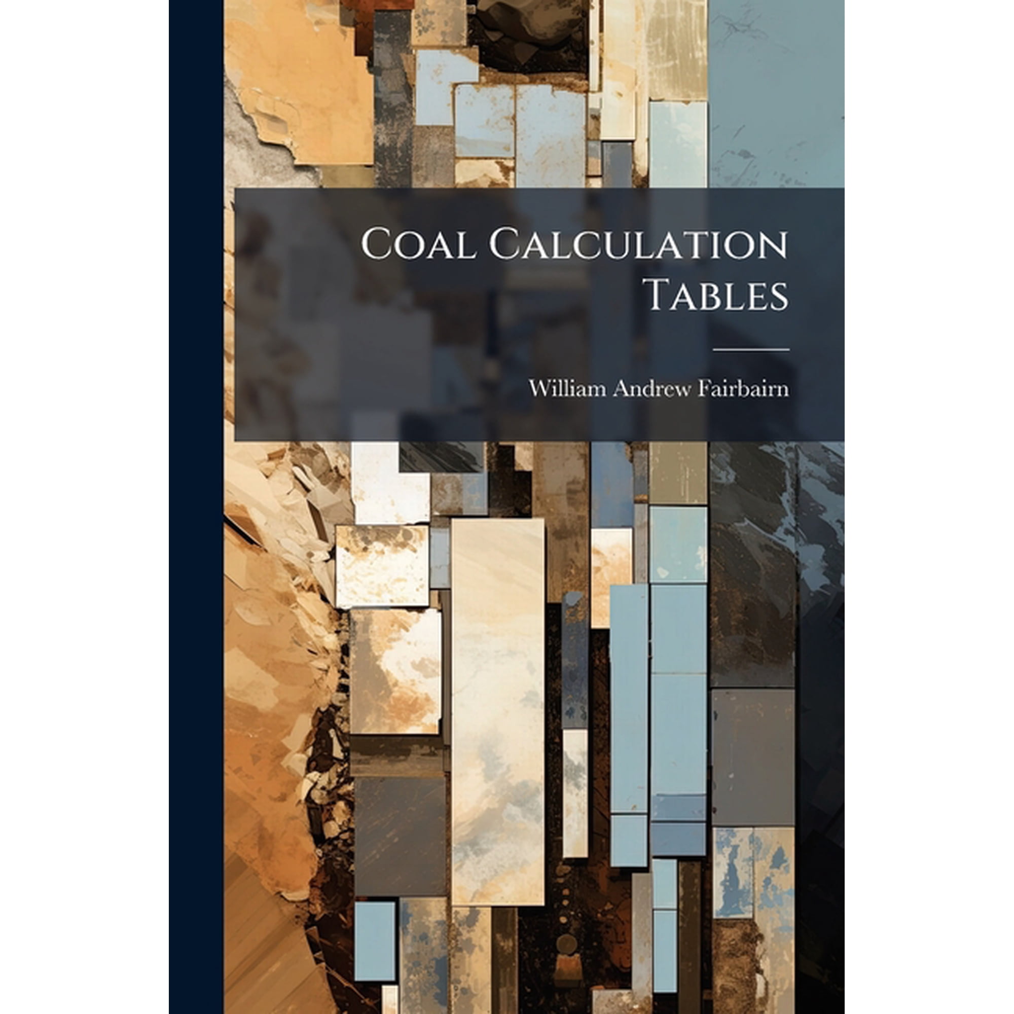 Coal Calculation Tables (Paperback)