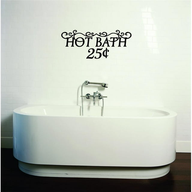 Decal - Peel & Stick Wall Sticker Hot Bath 5 Cent Bathroom Tub SignHome Decor Picture Art 14 x 28 Inches