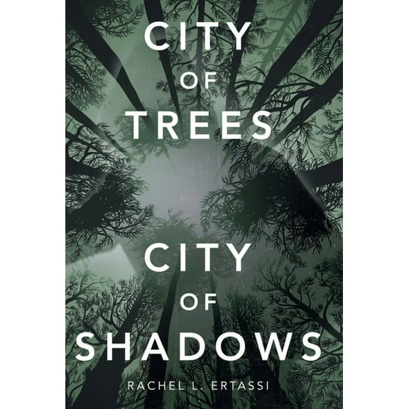 City of Trees City of Shadows, (Hardcover)