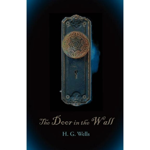 The Door in the Wall, Large-Print Edition (Paperback)