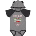 thumbnail image 3 of Inktastic Pop Quiz Dad Best Teacher Boys or Girls Baby Bodysuit, 3 of 5