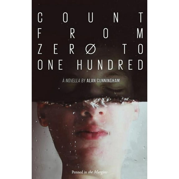 Count from Zero to One Hundred (Paperback)