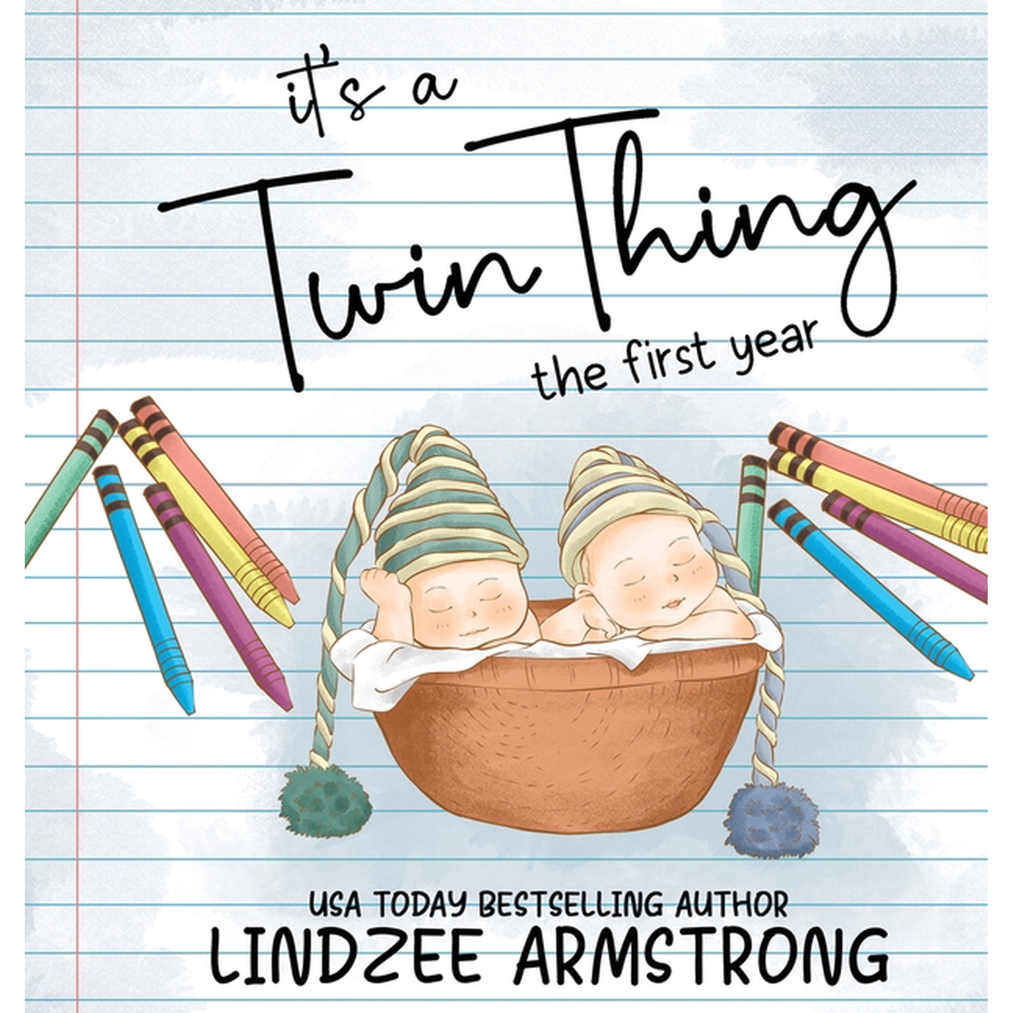 It's a Twin Thing: The First Year, (Hardcover)