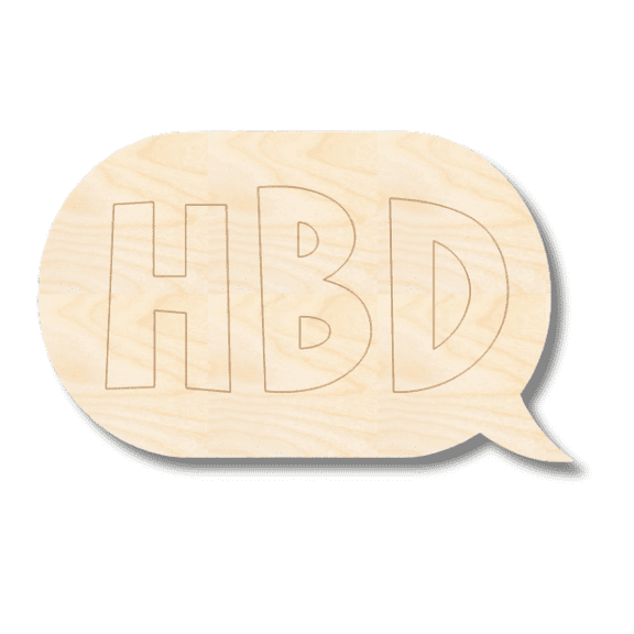Unfinished Wood Etched HBD Speech Bubble Shape | Paint By Line Crafts 12" / 1/8"