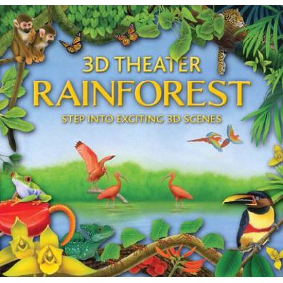 Pre-Owned 3D Theater: Rainforest: Rainforest (Hardcover) 0753464675 9780753464670