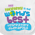 thumbnail image 4 of Inktastic My Mommy is the Best Respiratory Therapist Boys or Girls Baby Bib, 4 of 4