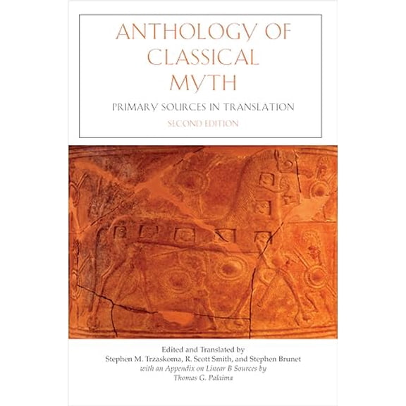 Pre-Owned Anthology of Classical Myth: Primary Sources in Translation, 9781624664977, 1624664970, Paperback, Second edition