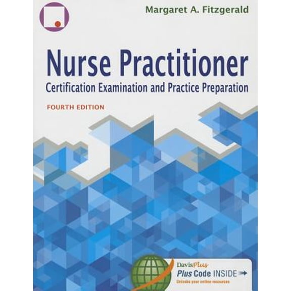 Nurse Practitioner Certification Examination and Practice Preparation (Paperback) by Margaret A Fitzgerald