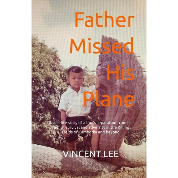 Father Missed His Plane: A Memoir, (Paperback)