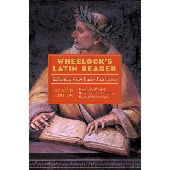 Wheelock's Latin Reader, 2nd Edition: Selections from Latin Literature, (Paperback)