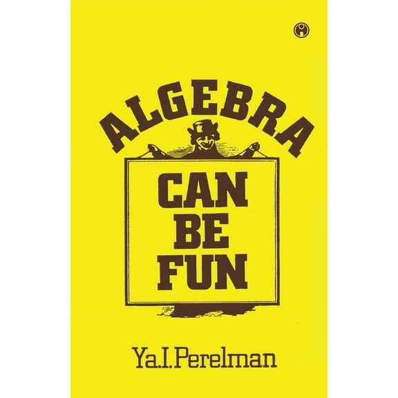 Algebra Can be Fun, (Paperback)