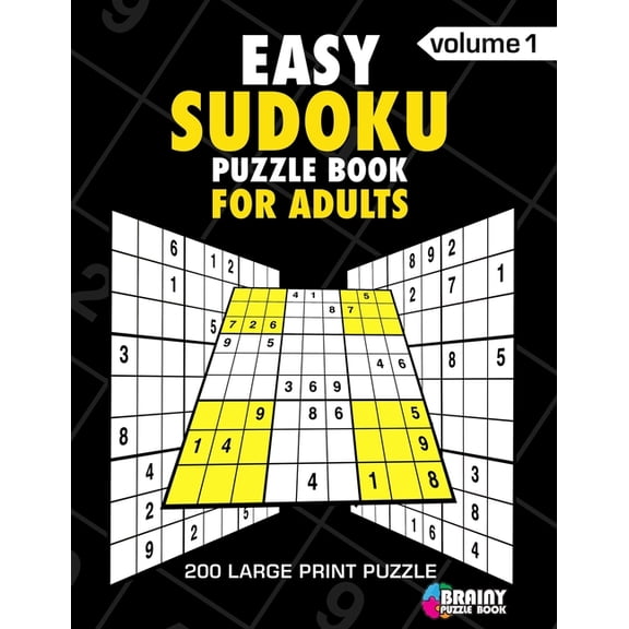 Easy Sudoku Puzzle Book For Adults : 200 Large Print Puzzles with Answer Designed to Improve Brain Activity & Promote Logical Mind (Paperback)