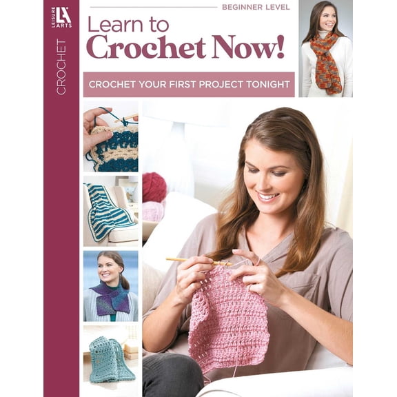 Pre-Owned Learn to Crochet Now!: Crochet Your First Project Tonight (Paperback) 1464706549 9781464706547