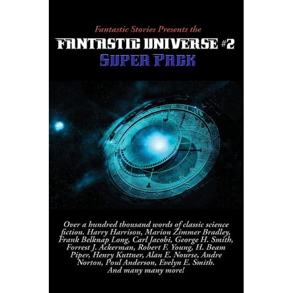 Positronic Super Pack Fantastic Stories Presents the Fantastic Universe Super Pack #2, Book 25, (Hardcover)