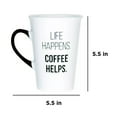 thumbnail image 3 of Amici Home, Life Happens, Coffee Helps Coffee Mug, Microwave Safe, Dishwasher Safe,20 Ounces, 3 of 6