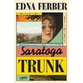 thumbnail image 3 of Saratoga Trunk, Edna Ferber Paperback, 3 of 5