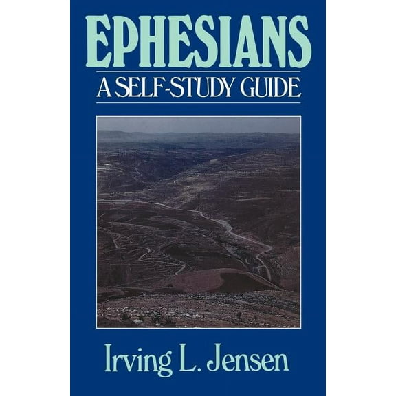Jensen Bible Self-Study Guide Ephesians- Jensen Bible Self Study Guide, (Paperback)