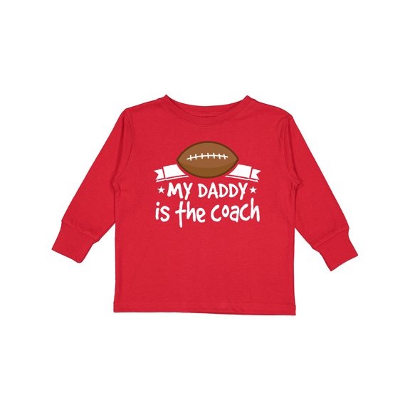 Inktastic Football My Daddy is the Coach Boys or Girls Long Sleeve Toddler T-Shirt