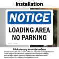thumbnail image 3 of (2 Pack) Loading Area No Parking OSHA Notice Sign 14 Inch X 10 Inch Vinyl Label Decal Sticker Weather Resistant, UV Protected for Workplace, Business, and Construction Site, Made in the, 3 of 7