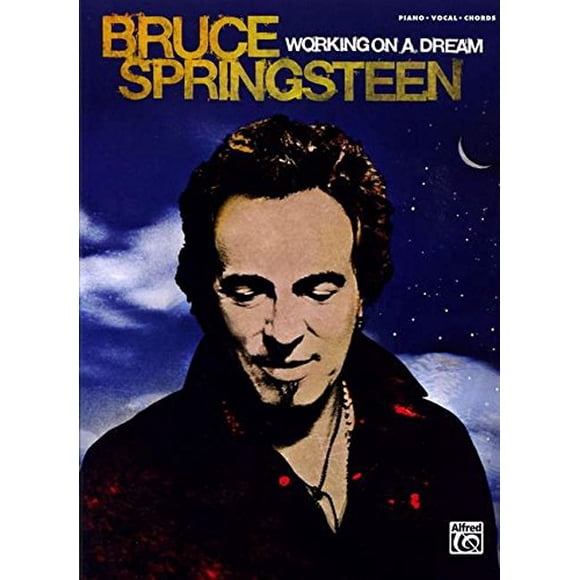 Bruce Springsteen -- Working on a Dream: Piano/Vocal/Chords